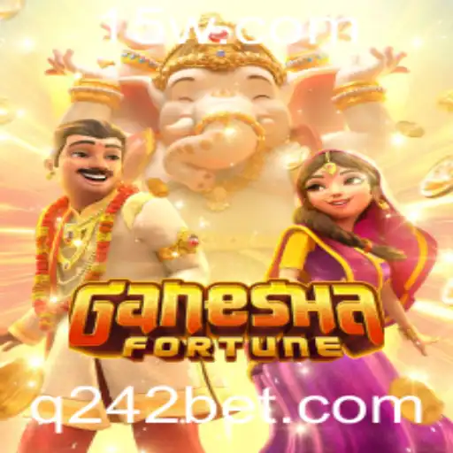 Descubra GaneshaFortune com 242bet: A Jornada para a Fortuna