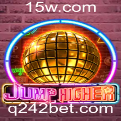Descubra o Fascinante Mundo de JumpHigher com 242bet