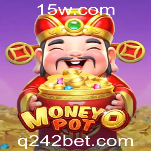 Descubra Tudo Sobre o Excitante Jogo MoneyPot e Como Ele Relaciona-se com 242bet